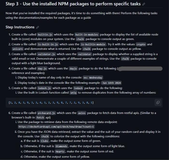 Solved Step 3 - Use The Installed NPM Packages To Perform | Chegg.com