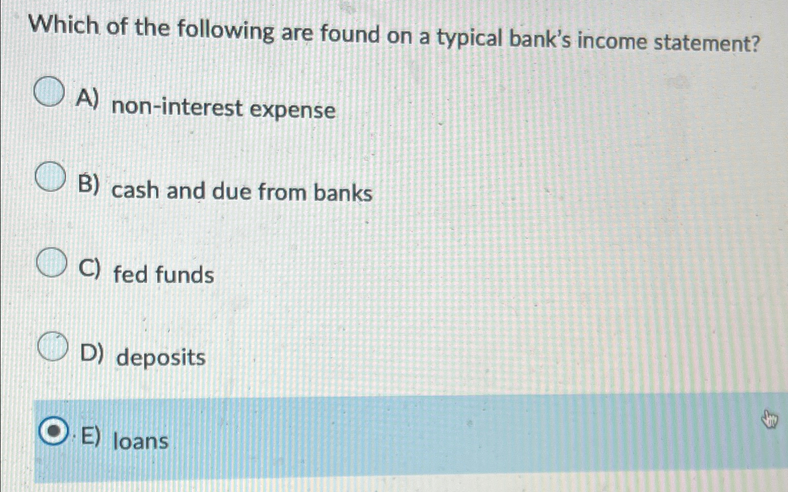 Solved Which of the following are found on a typical bank's