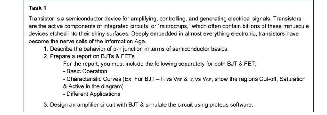 Solved Task 1 Transistor is a semiconductor device for | Chegg.com