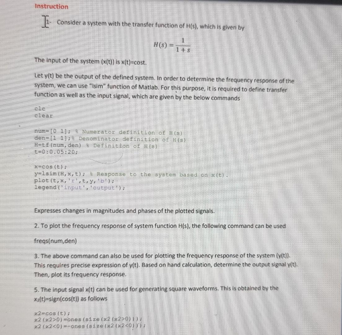 Solved Instruction Il- consider a system with the transfer | Chegg.com