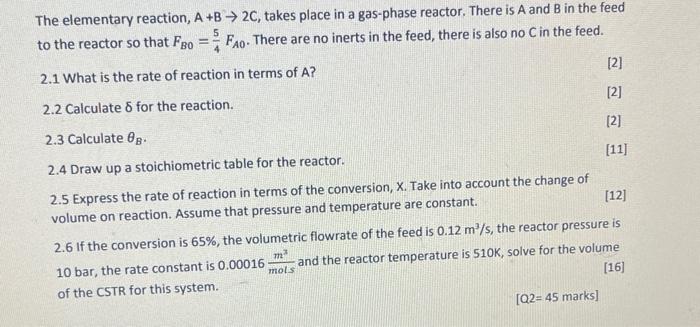 Solved The elementary reaction, A+B→2C, takes place in a | Chegg.com