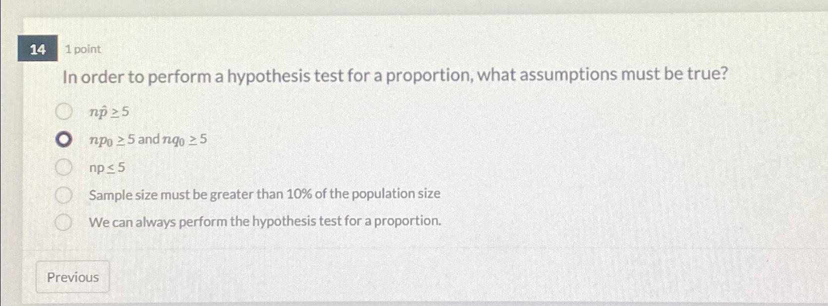 Solved 141 ﻿pointIn order to perform a hypothesis test for a | Chegg.com