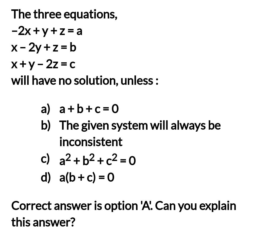 solved-the-three-equations-2x-y-z-ax-2y-z-bx-y-2z-c-will-chegg