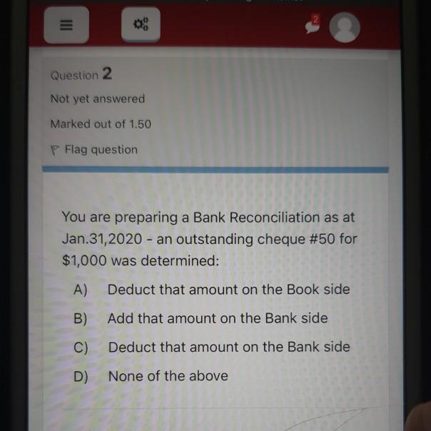 Solved III Question 2 Not yet answered Marked out of 1.50 | Chegg.com