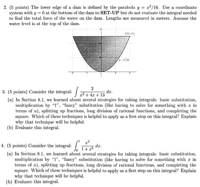 Solved 2. (5 points) The lower edge of a dam is defined by | Chegg.com