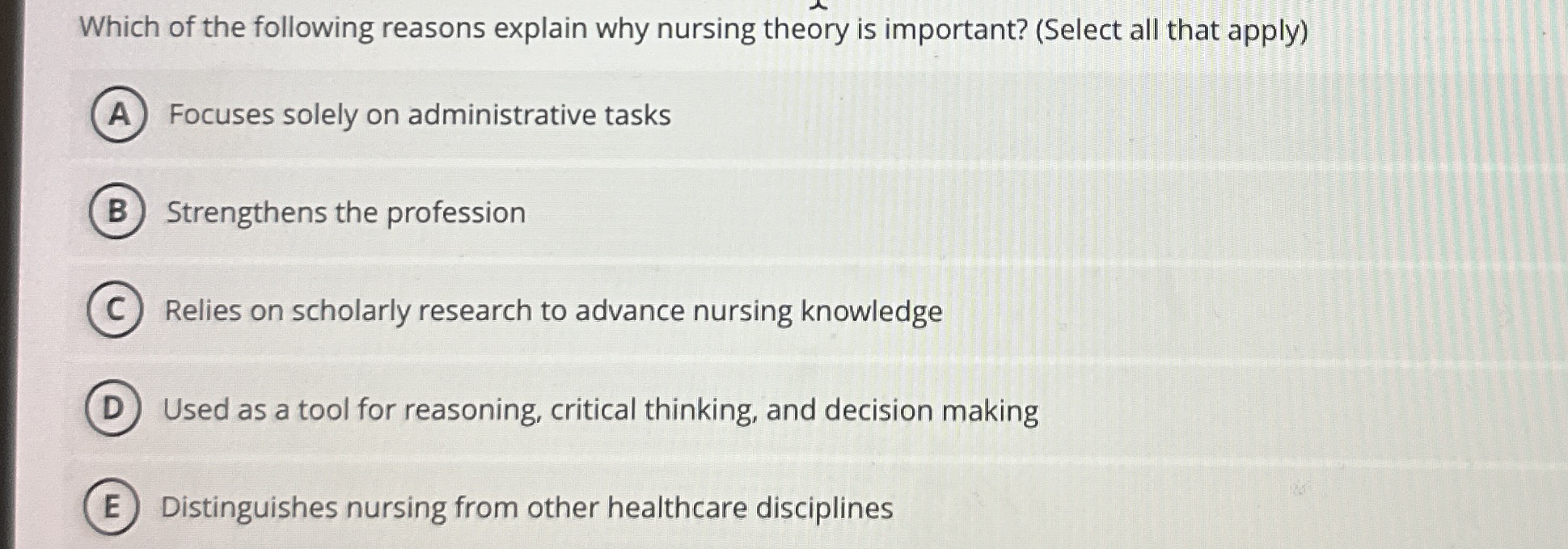 Which of the following reasons explain why nursing | Chegg.com