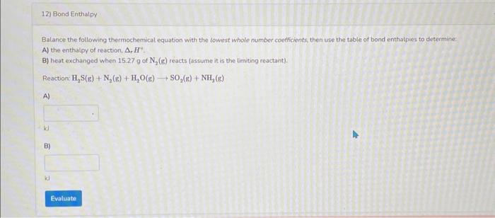 Solved Balance the following thermochemical equation with | Chegg.com