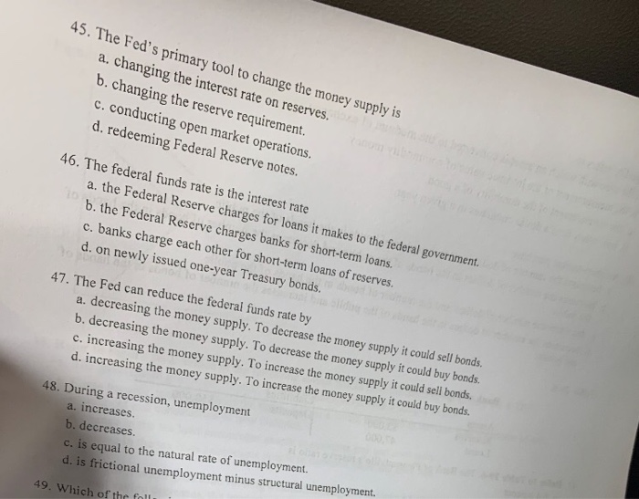 Solved 45. The Fed's Primary Tool To Change The Money Supply | Chegg.com