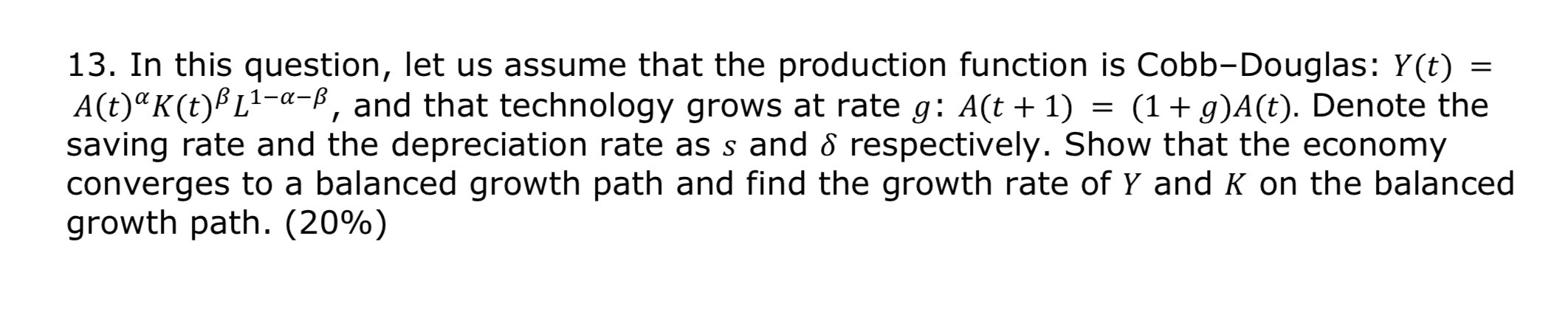 Solved In this question, let us assume that the production | Chegg.com