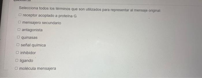 Selecciona todos los términos que son utilizados para representar al mensaje originat: receptor acoplado a proteína \( \mathr