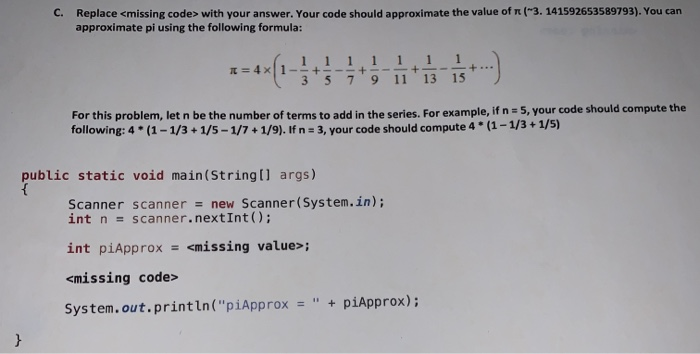 Solved C. Replace with your answer. Your code should | Chegg.com