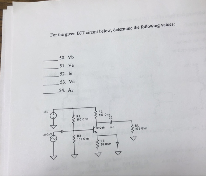 Solved For the given BJT circuit below, determine the | Chegg.com