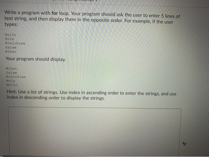Solved Write a program with for loop. Your program should | Chegg.com