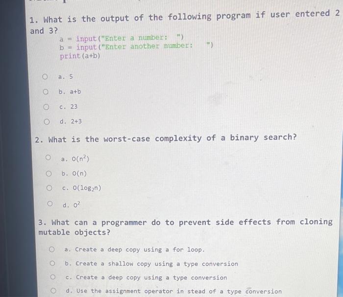 Solved 1. What is the output of the following program if | Chegg.com
