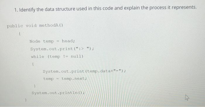Solved 1. Identify the data structure used in this code and | Chegg.com