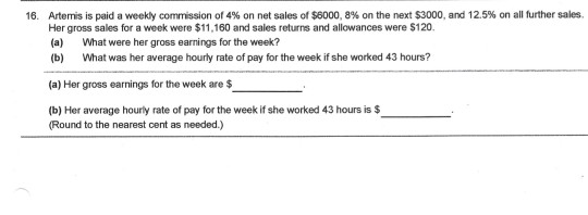 solved-16-artemis-is-paid-a-weekly-commission-of-4-on-net-chegg