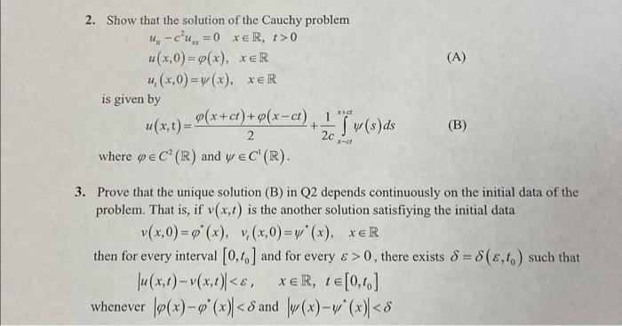 Solved 2. Show That The Solution Of The Cauchy Problem | Chegg.com