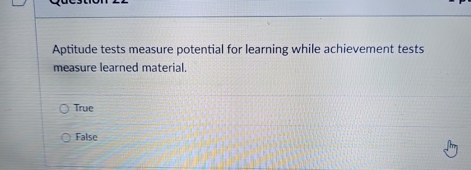 Solved Aptitude tests measure potential for learning while | Chegg.com