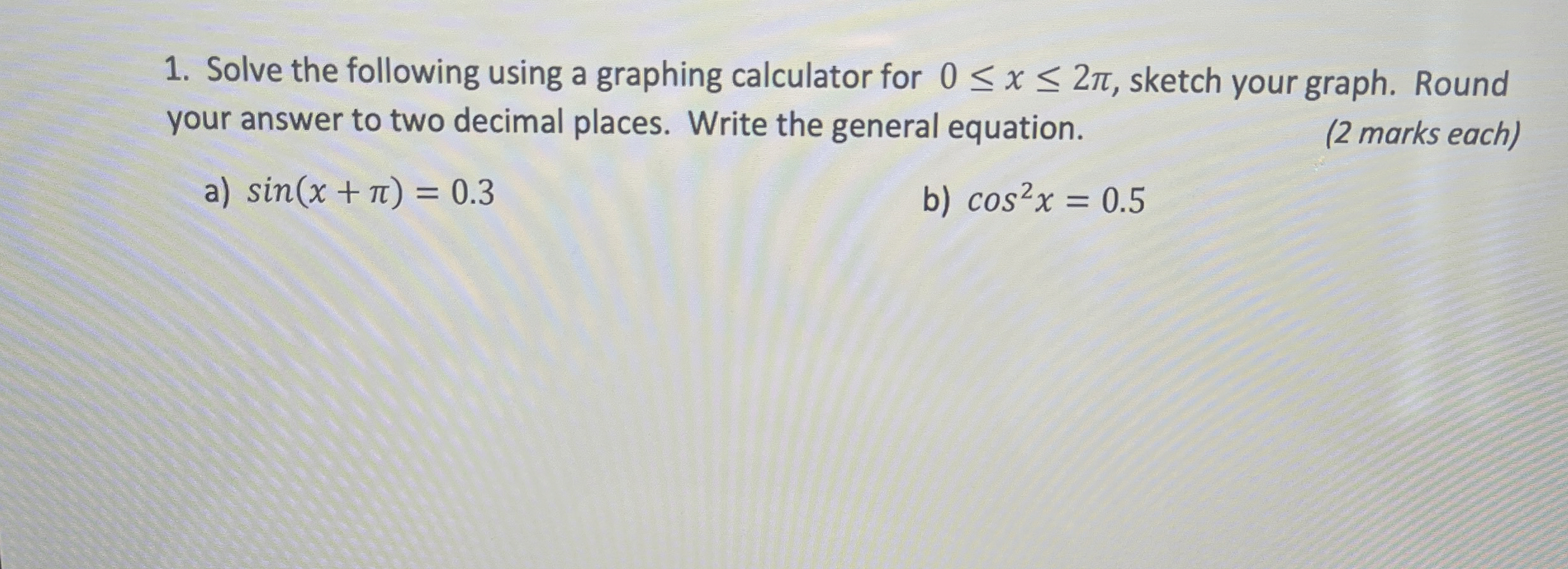 Solved Solve the following using a graphing calculator for | Chegg.com