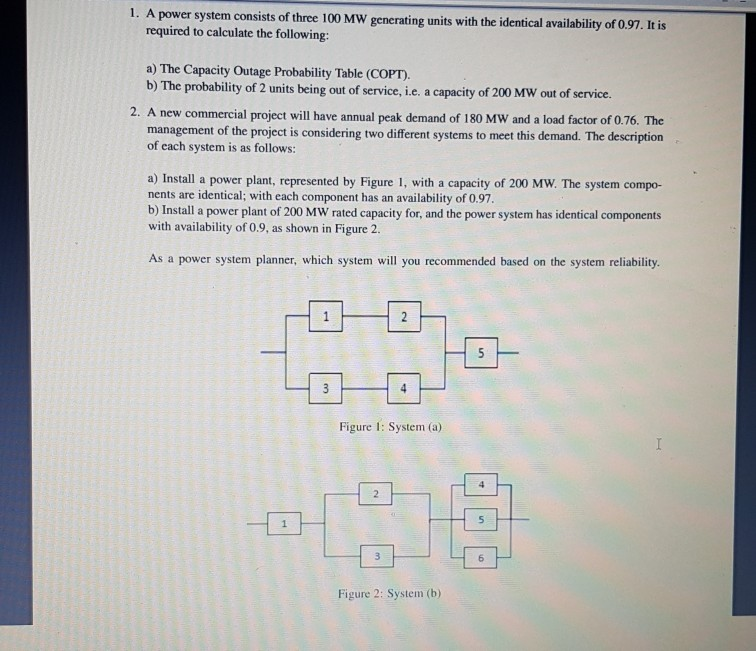 Solved 1. A power system consists of three 100 MW generating | Chegg.com