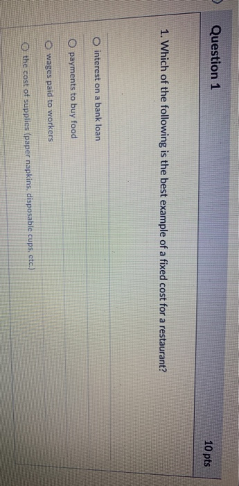 Solved Question 1 10 pts 1. Which of the following is the | Chegg.com