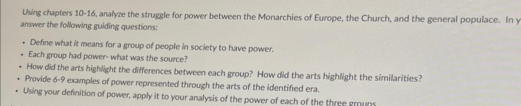 Solved Using chapters 10-16, ﻿analyze the struggle for power | Chegg.com