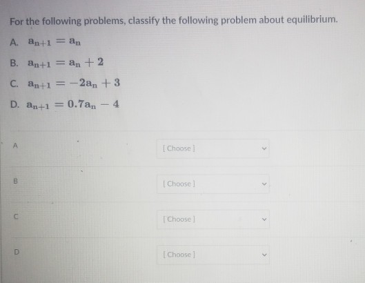 Solved For The Following Problems, Classify The Following | Chegg.com