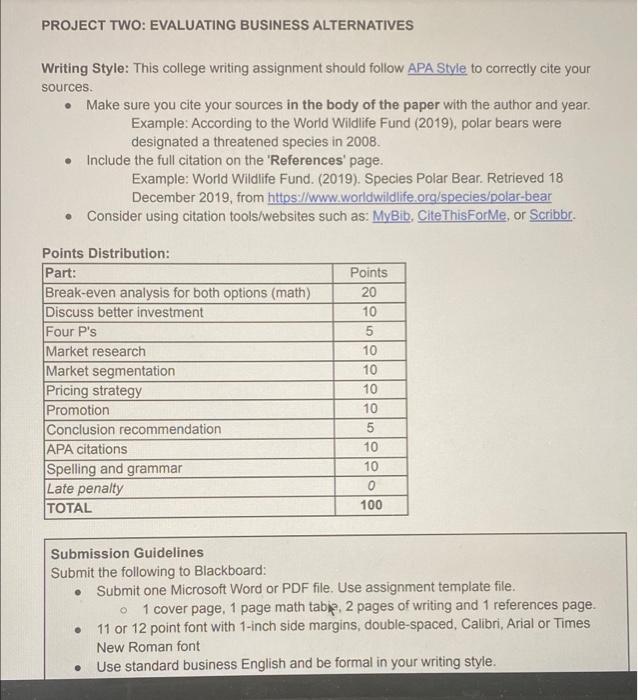 Project Two Evaluating Business Alternatives Chegg Com