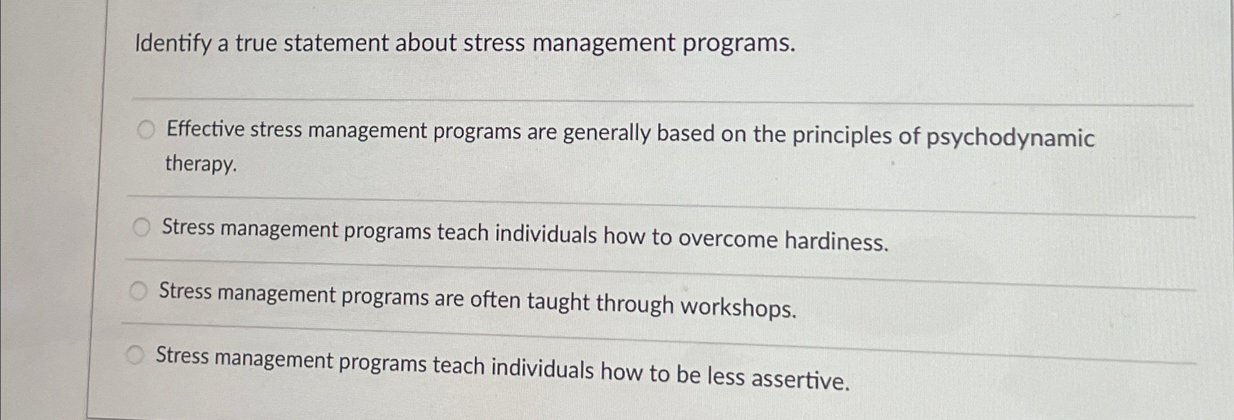 Solved Identify a true statement about stress management | Chegg.com