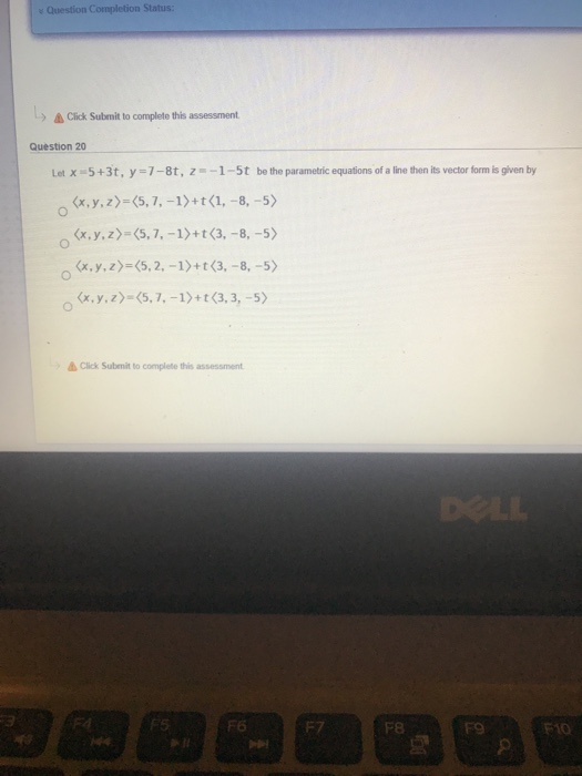 Solved Question Completion Status: Click Submit to complete | Chegg.com