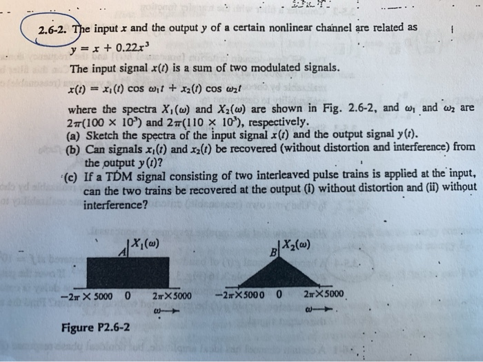 Solved 2.6-2. The input x and the output y of a certain | Chegg.com