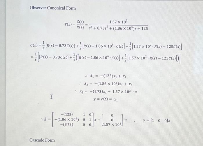 Solved Represent the same transfer function in cascade form | Chegg.com