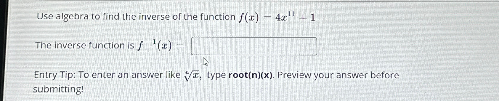 Solved Use algebra to find the inverse of the function | Chegg.com