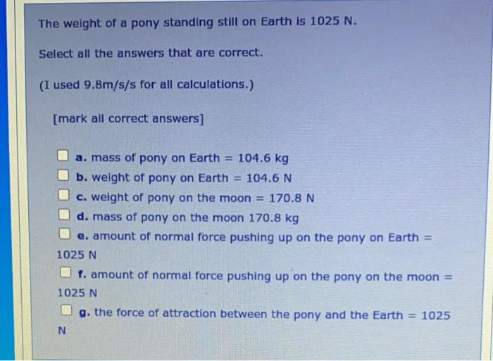 Solved Match the items. If my mass on Earth is 27.3 kg,
