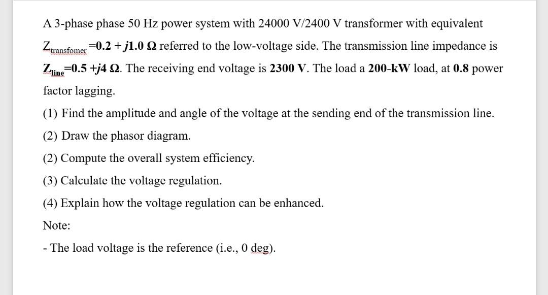 Solved Line A 3-phase phase 50 Hz power system with 24000 | Chegg.com