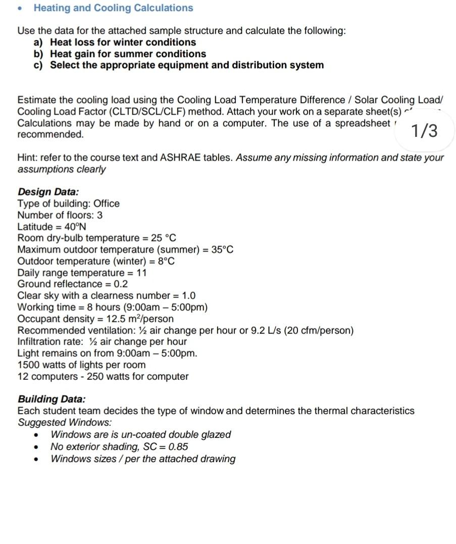 Heating And Cooling Calculations Use The Data For The | Chegg.com