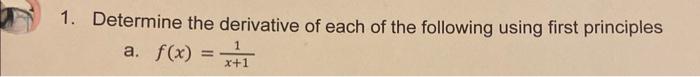 Solved 1. Determine the derivative of each of the following | Chegg.com