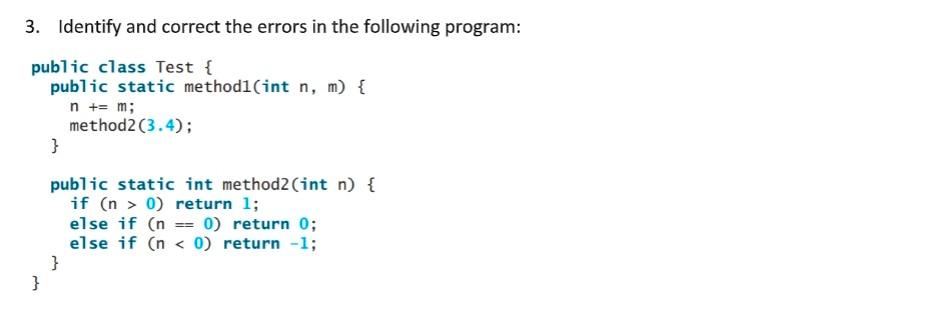 Solved 3. Identify and correct the errors in the following | Chegg.com