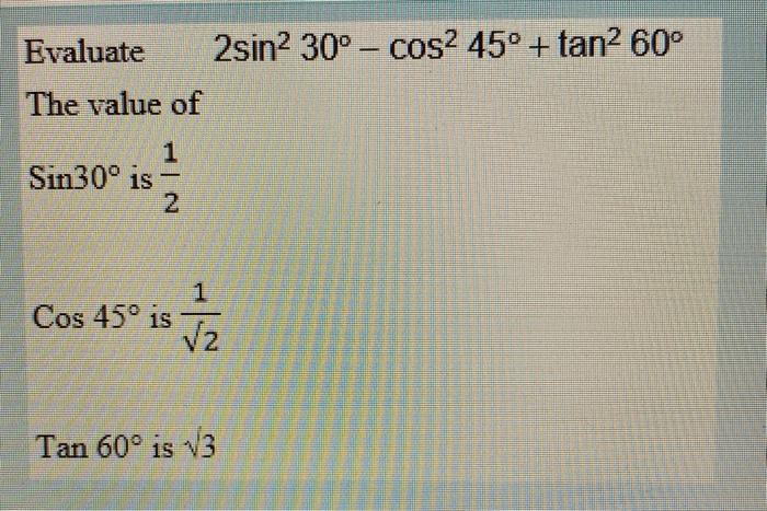 find the value of 2 tan 45 2 sin 30