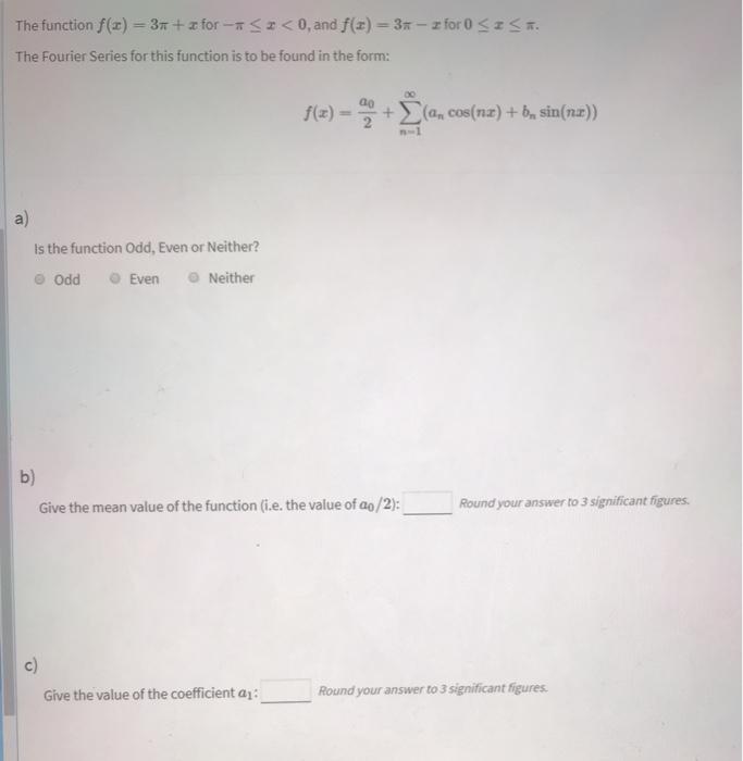 Solved The function f(3) = 3 + . for-