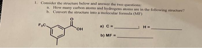 Solved 1. Consider the structure below and answer the two | Chegg.com