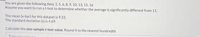 Solved You are given the following data: | Chegg.com
