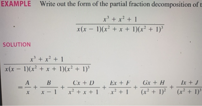 Solved Write out the form of the partial fraction | Chegg.com