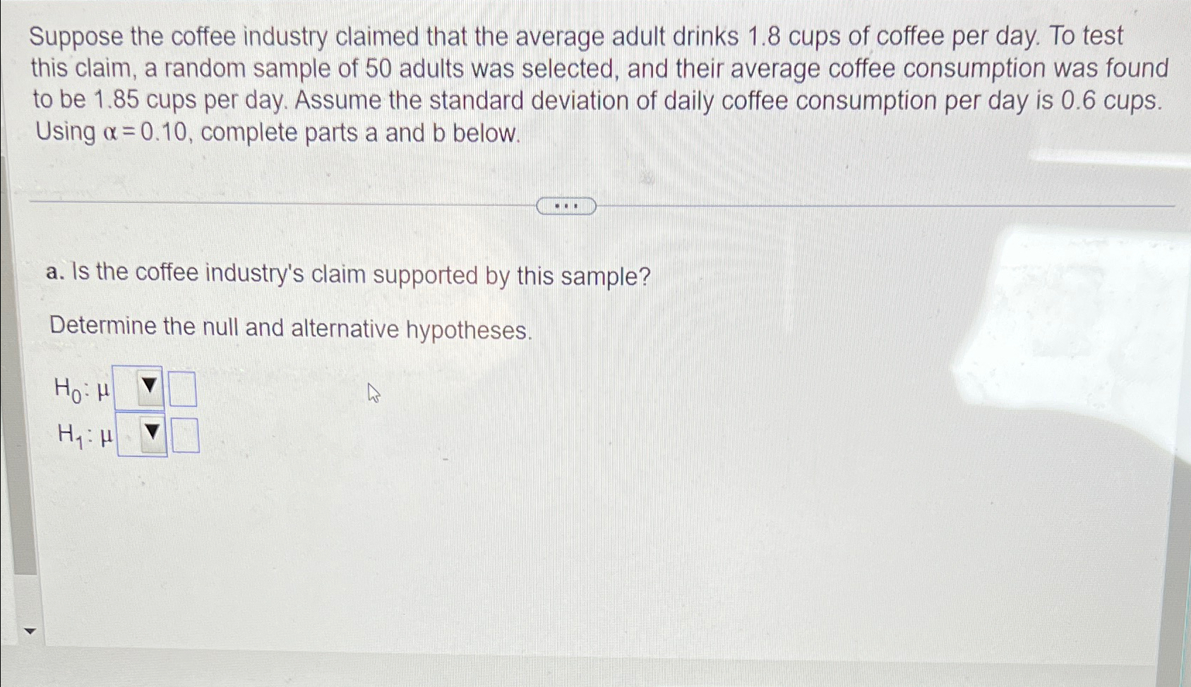 Solved Suppose the coffee industry claimed that the average | Chegg.com
