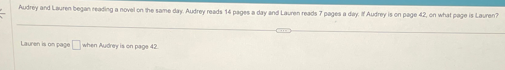 Solved Audrey and Lauren began reading a novel on the same | Chegg.com