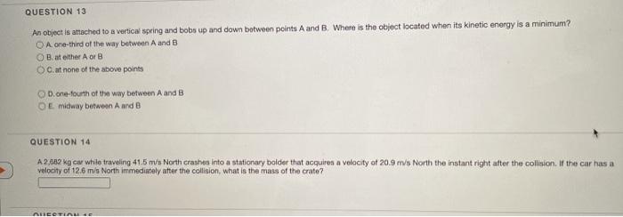 Solved QUESTION 13 An object is attached to a vertical | Chegg.com