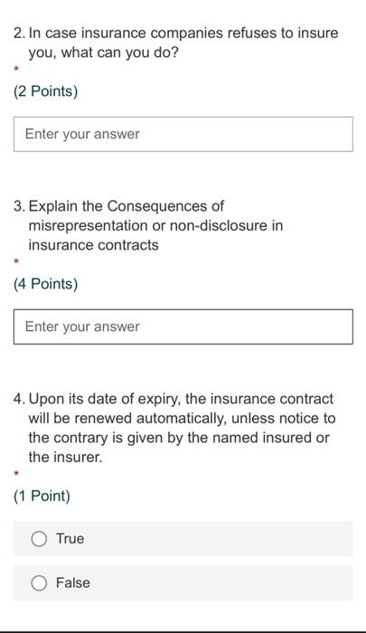 Solved 2. In Case Insurance Companies Refuses To Insure You, 