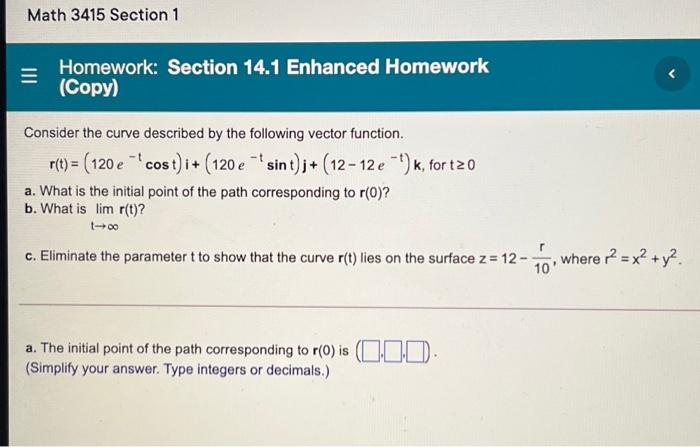 Solved Math 3415 Section 1 = Homework: Section 14.1 Enhanced | Chegg.com
