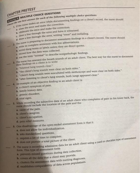 CHAPTER PRETEST Activity A MULTIPLE CHOICE QUESTIONS Choose the one best answer for each of the following multiple choice que