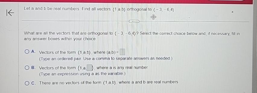 Solved Let A And B ﻿be Real Numbers. Find All Vectors | Chegg.com